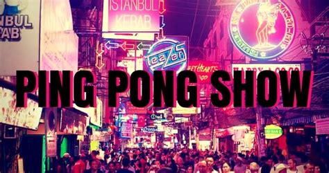 bangkok ping pong show|Como é o Ping Pong Show em Bangkok, Tailândia